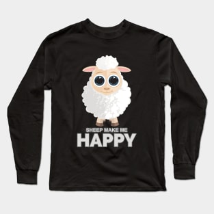 Sheep Make Me Happy Long Sleeve T-Shirt